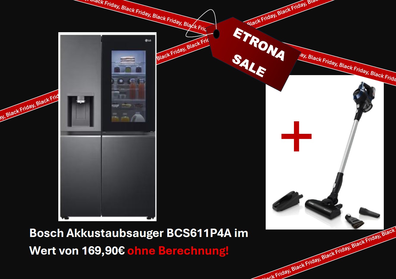 LG GSXV91MCAE Side-by-Side und Bosch Akkustaubsauger Bosch BCS611P4A ohne Berechnung